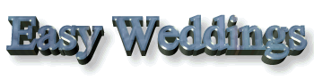easyweddings.gif (13346 bytes)